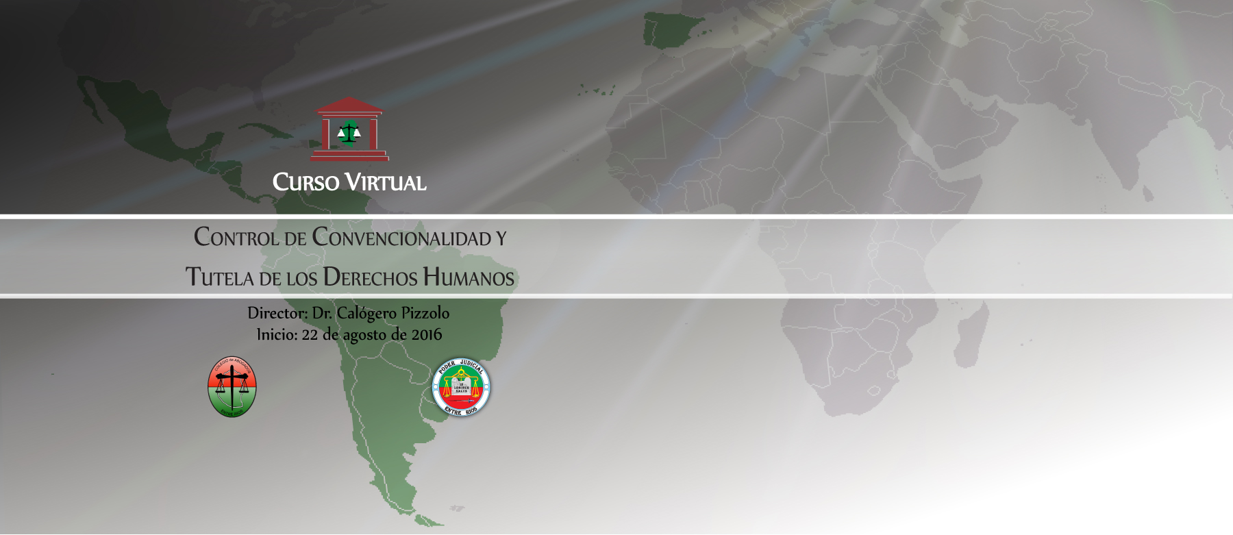 Curso Virtual “Control de Convencionalidad y Tutela de los Derechos Humanos” Curso Virtual “Control de Convencionalidad y Tutela de los Derechos Humanos”