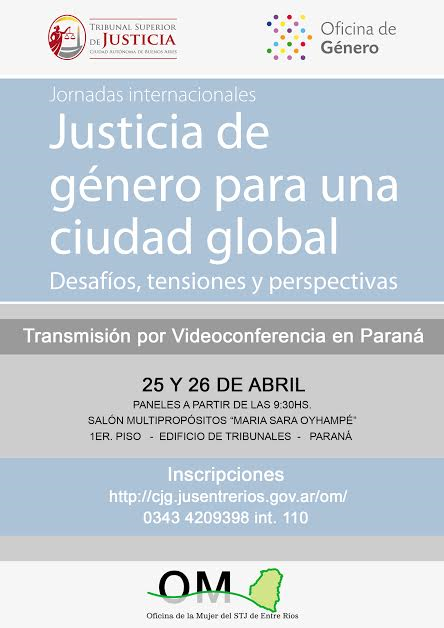 Videoconferencia “Justicia de género para una ciudad global. Desafíos, tensiones y perspectiva” Videoconferencia “Justicia de género para una ciudad global. Desafíos, tensiones y perspectiva”