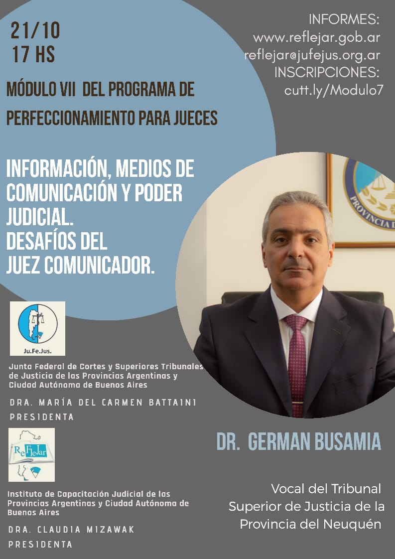 “Los desafíos del Juez comunicador” “Los desafíos del Juez comunicador”